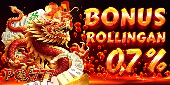 Bonus rollingan 0.7%